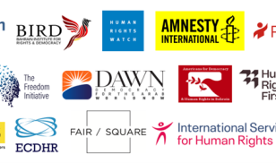 Logos of: Americans for Democracy & Human Rights in Bahrain (ADHRB) Amnesty International ARTICLE 19 Bahrain Institute for Rights and Democracy (BIRD) CIVICUS Democracy for the Arab World Now (DAWN) European Centre for human rights and Democracy (ECDHR) FairSquare Freedom House Human Rights First Human Rights Watch International Service for Human Rights (ISHR) Project on Middle East Democracy (POMED) REDRESS The Freedom Initiative The Rafto Foundation for Human Rights.